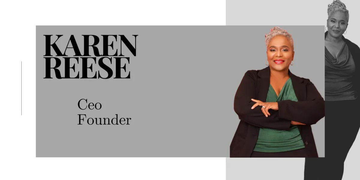Karen Reese, CEO and founder